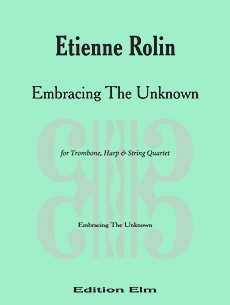 Etienne Rolin - Embracing The Unknown - Edition Elm 205